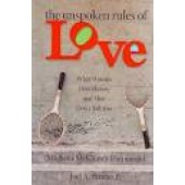 The Unspoken Rules of Love What Women Don't Know and Men Don't Tell You by Michelle McKinney Hammond, Joel Brooks 